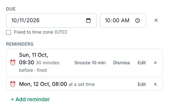 The Due and Reminders fields of a task: due today at 10:00, with one reminder 30 minutes before and one at a set time tomorrow morning.